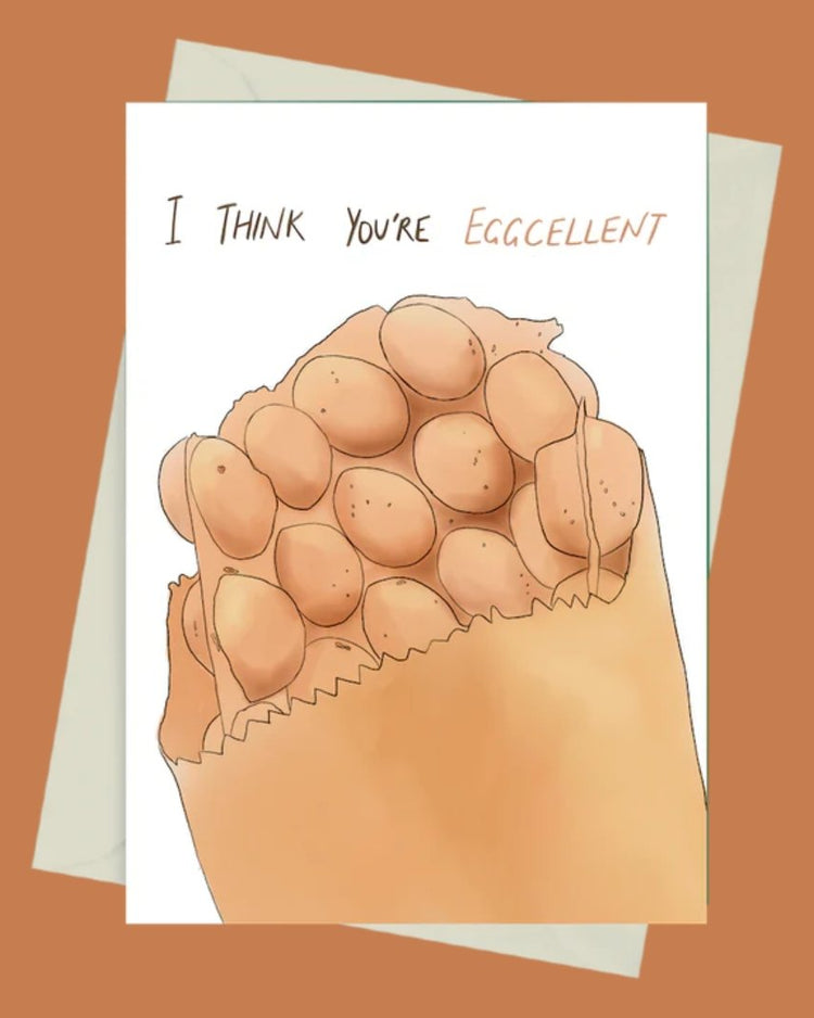I Think You're Eggcellent - Greeting Card by 852prints - BetterThanFlowers