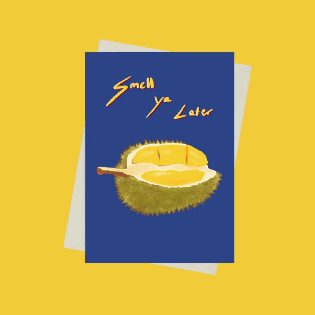 Smell Ya Later - Greeting Card by 852prints - BetterThanFlowers