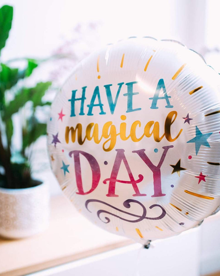 Have a Magical Day Balloon - BetterThanFlowers