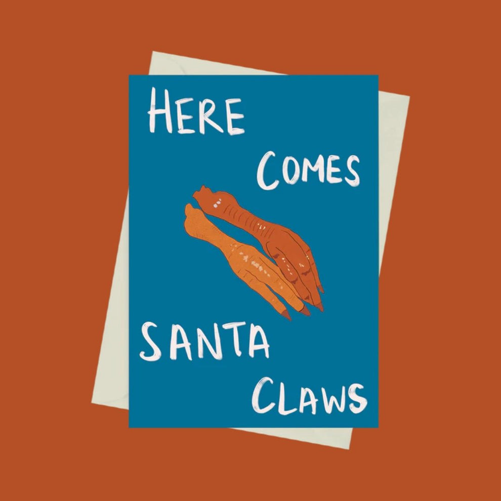 Here Comes Santa Claws - Greeting Card by 852prints - BetterThanFlowers