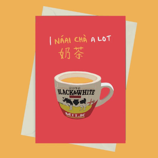 I Naai Cha a Lot - Greeting Card by 852prints - BetterThanFlowers